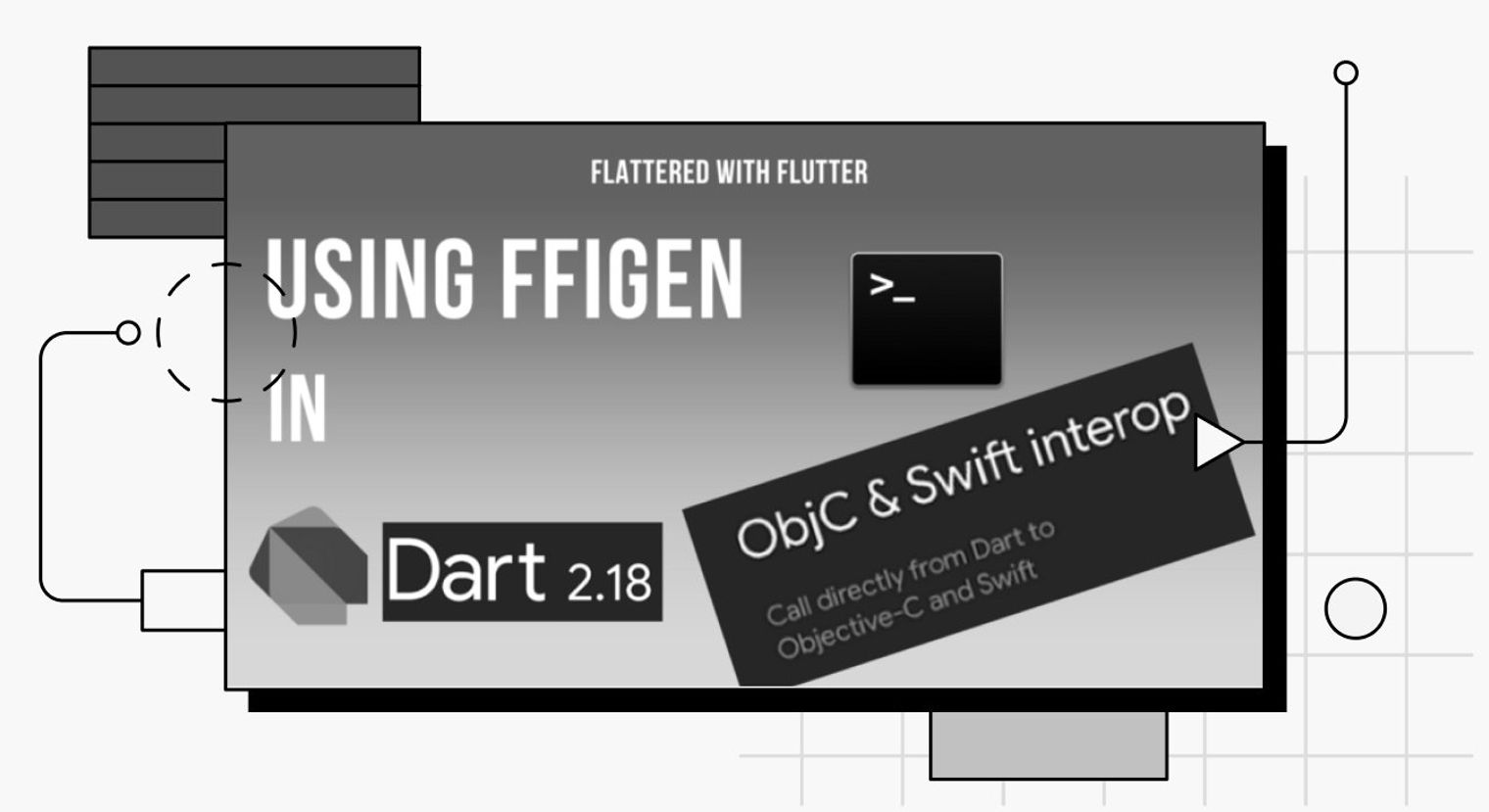 decorative cover image showing a title that reads 'Using FFIGen in Dart 2,18'