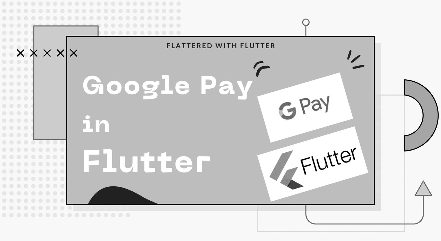 Google Pay in Flutter.