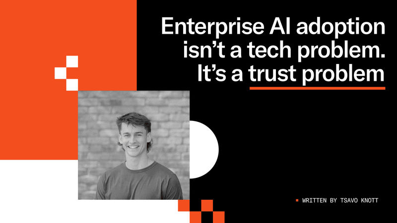 Tsavo Knott about adopting AI for enteprise teams