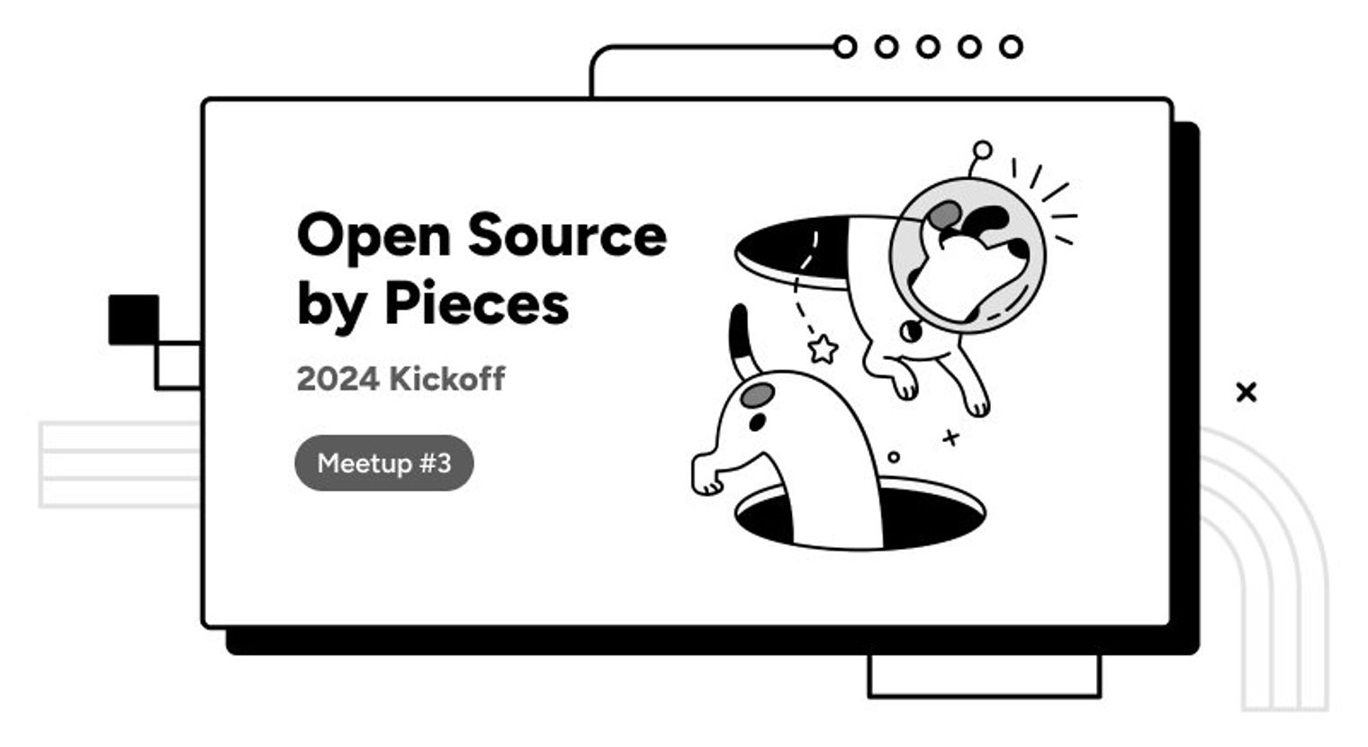 Open Source by Pieces.