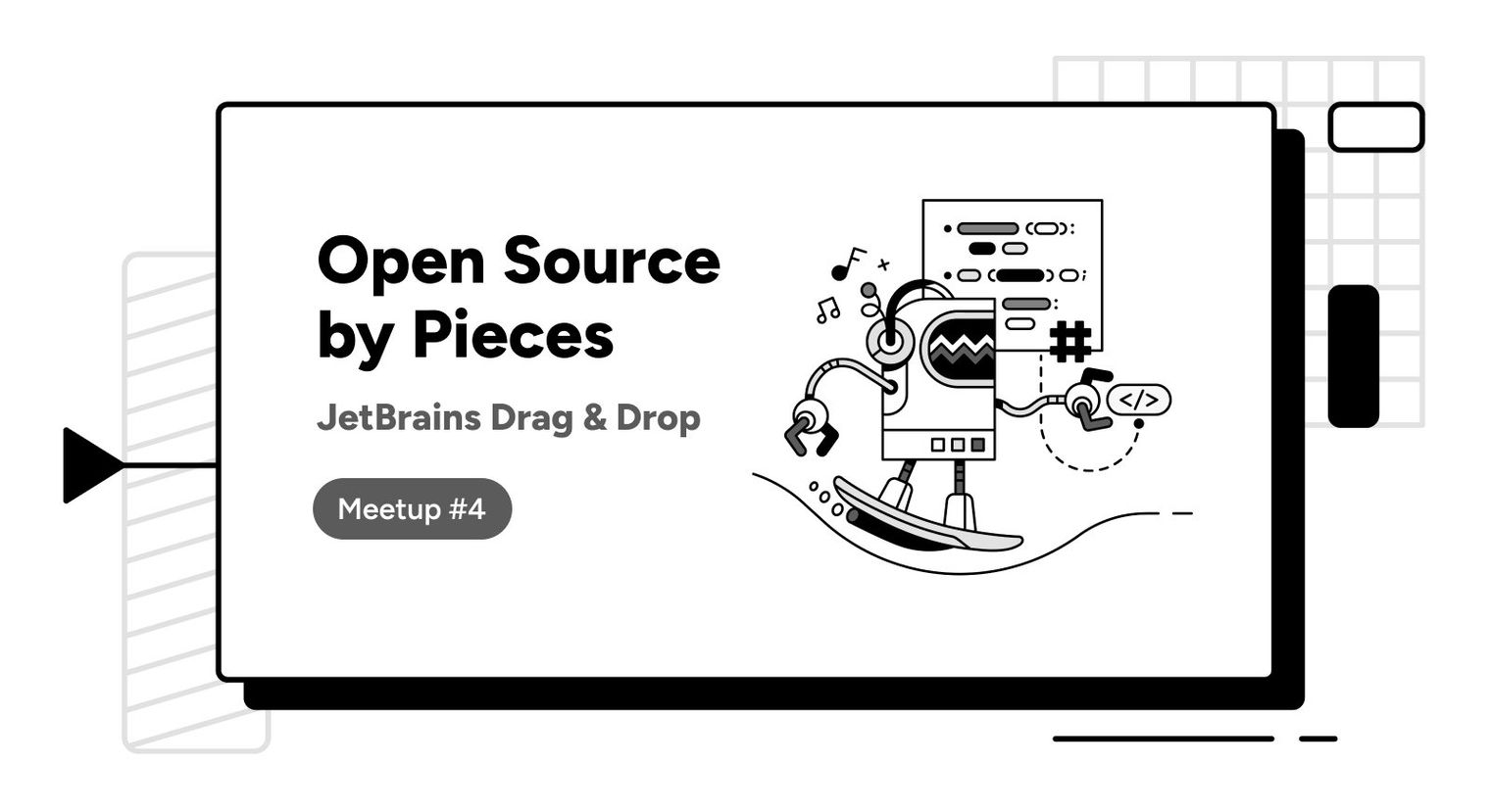 Open source by Pieces.