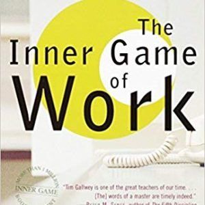 Inner Game of Work - Book Review2