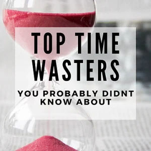 Top Time Wasters