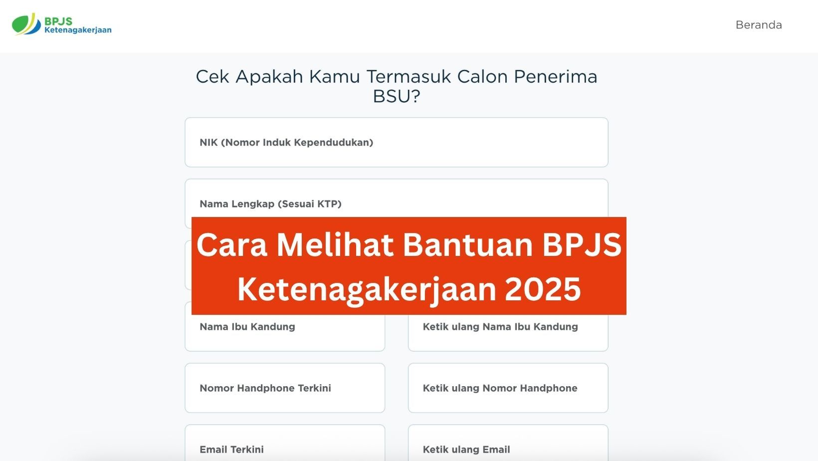 Cara Melihat Bantuan BPJS Ketenagakerjaan 2025, Rp600 Ribu Tinggal Klik!