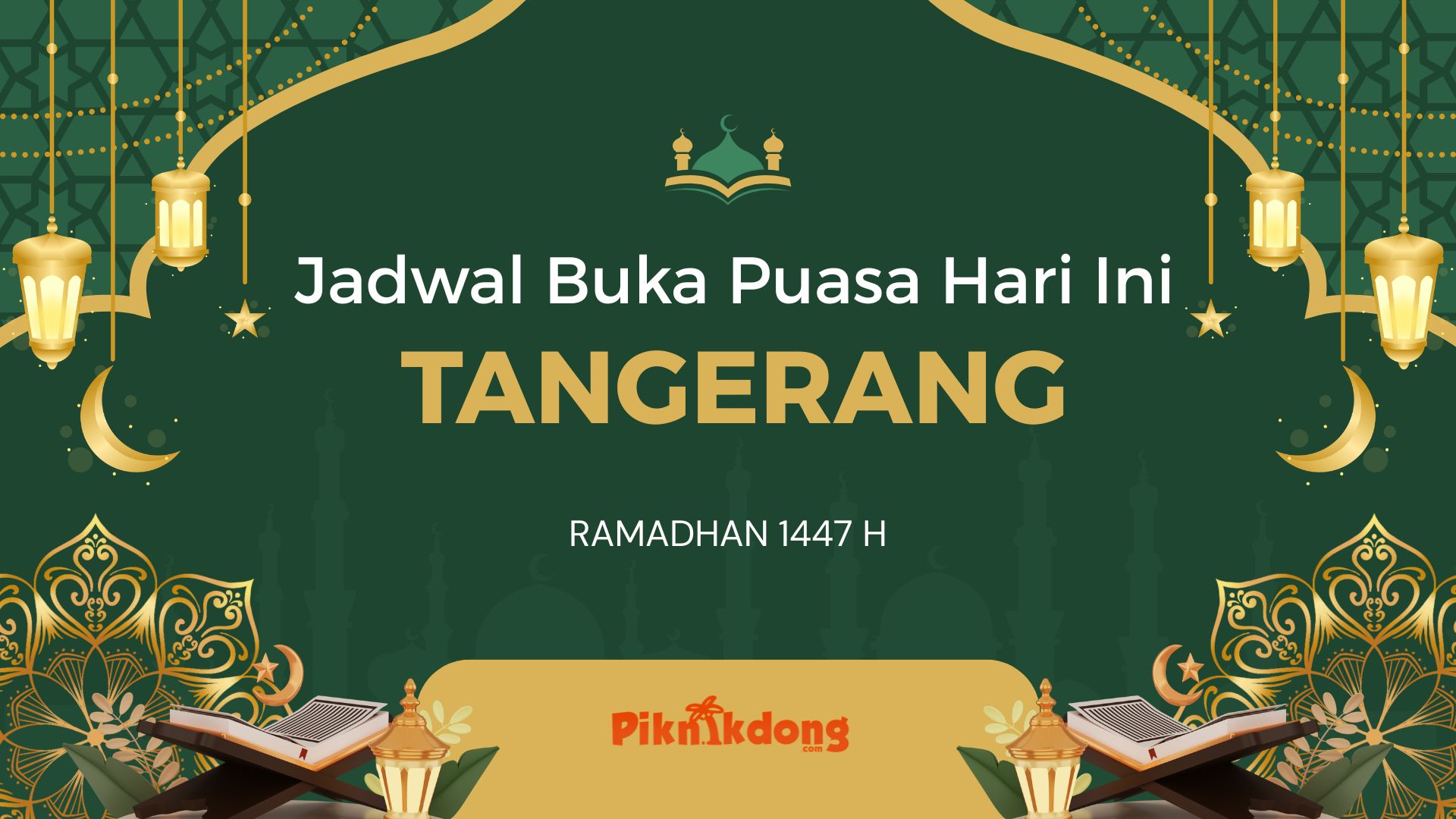 Jadwal Buka Puasa Tangerang Hari Ini, Minggu 22 Februari 2026