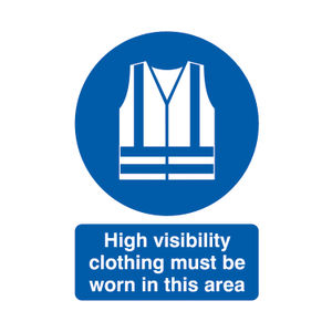 High Visibility Clothing Must Be Worn A4 PVC Safety Sign