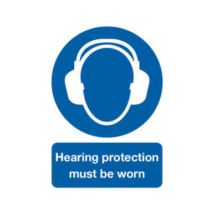 Hearing Protection Must Be Worn A4 PVC Safety Sign