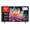 TCL 75T6C QLED Fire TV