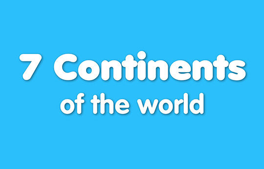 7 Continents of the world