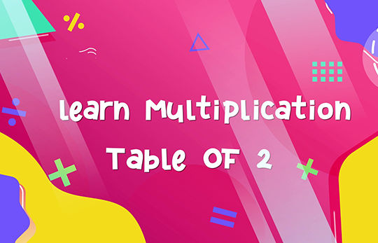 learn multiplications table of 2