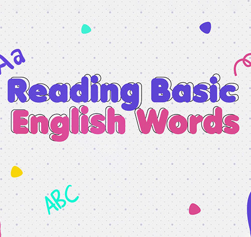 Reading Basic English Words