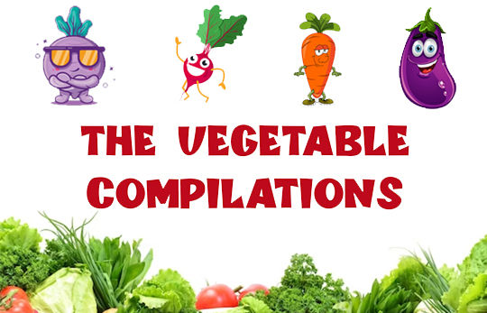 the vegetable compilations