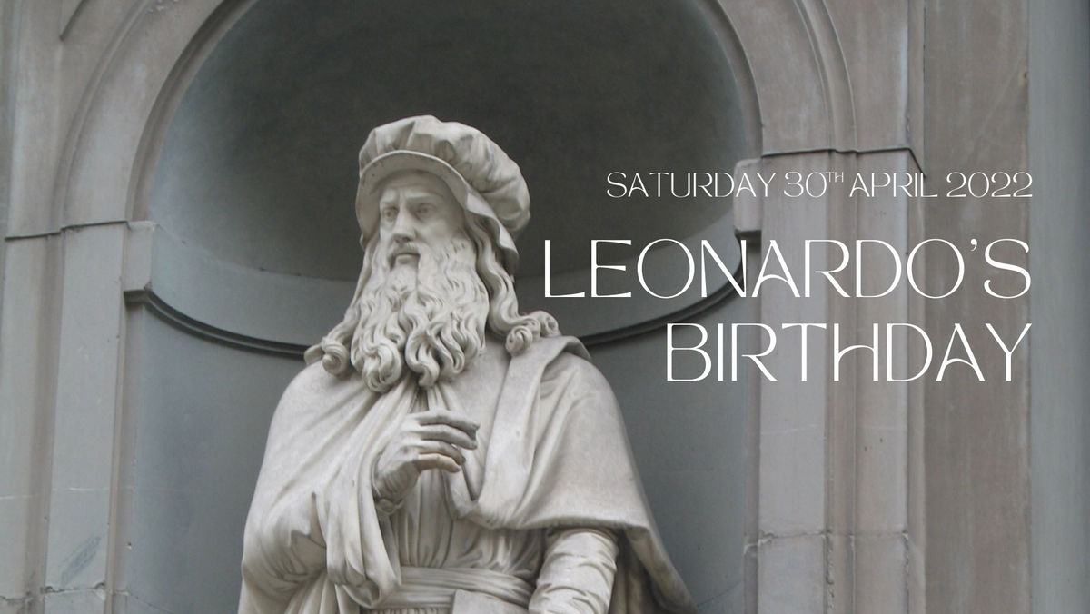 LEONARDO’S BIRTHDAY