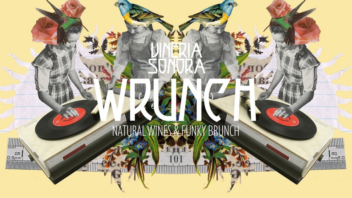 WRUNCH • Natural Wines & Funky Brunch!