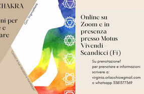 CORSO CHAKRA - "CONOSCI LE TUE VIBRAZIONI E MANIFESTALE"