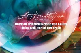 ArteMeditazione con Kalina (corso avanzato online)