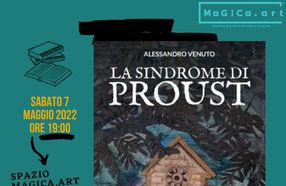 Presentazione del libro "LA SINDROME DI PROUST" di Alessandro Venuto 