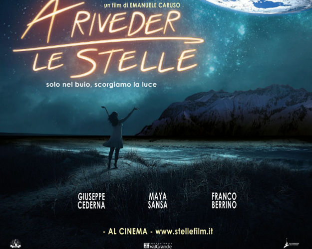 "A Riveder le Stelle"- Proiezione Film  Dal 31 Marzo al 3 Aprile -Milano Via San Cristoforo, 1