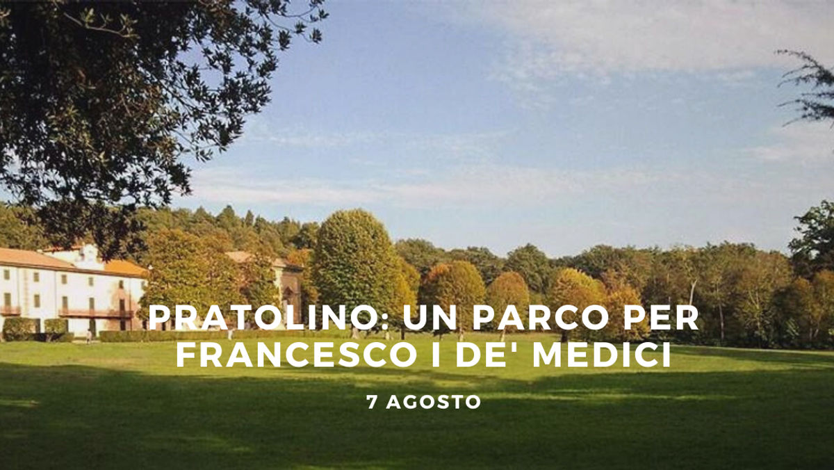 Pratolino: un parco per Francesco I de' Medici