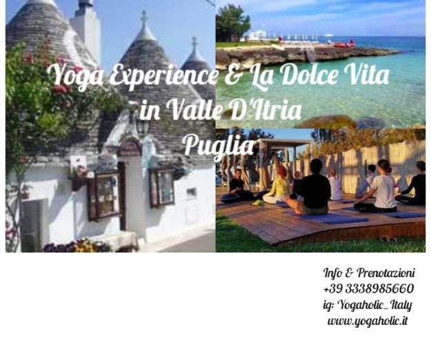 YOGA EXPERIENCE RETREAT in PUGLIA 6 -11 Agosto