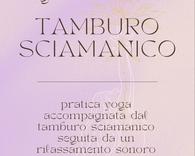 Yoga e Tamburo Sciamanico