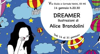 ALICE BRANDOLINI presenta DREAMER @ Hug Milano