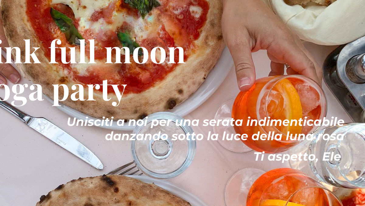 Full moon Yoga party & Aperipizza