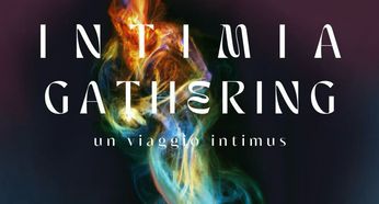 INTIMIA GATHERING 