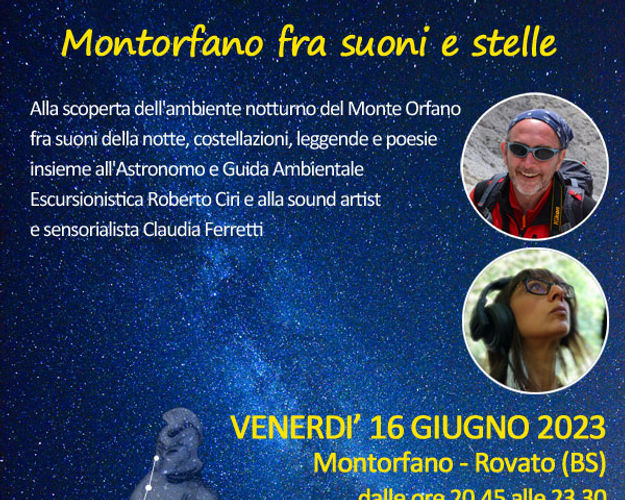 ESCURSIONE "MONTE ORFANO FRA SUONI E STELLE"