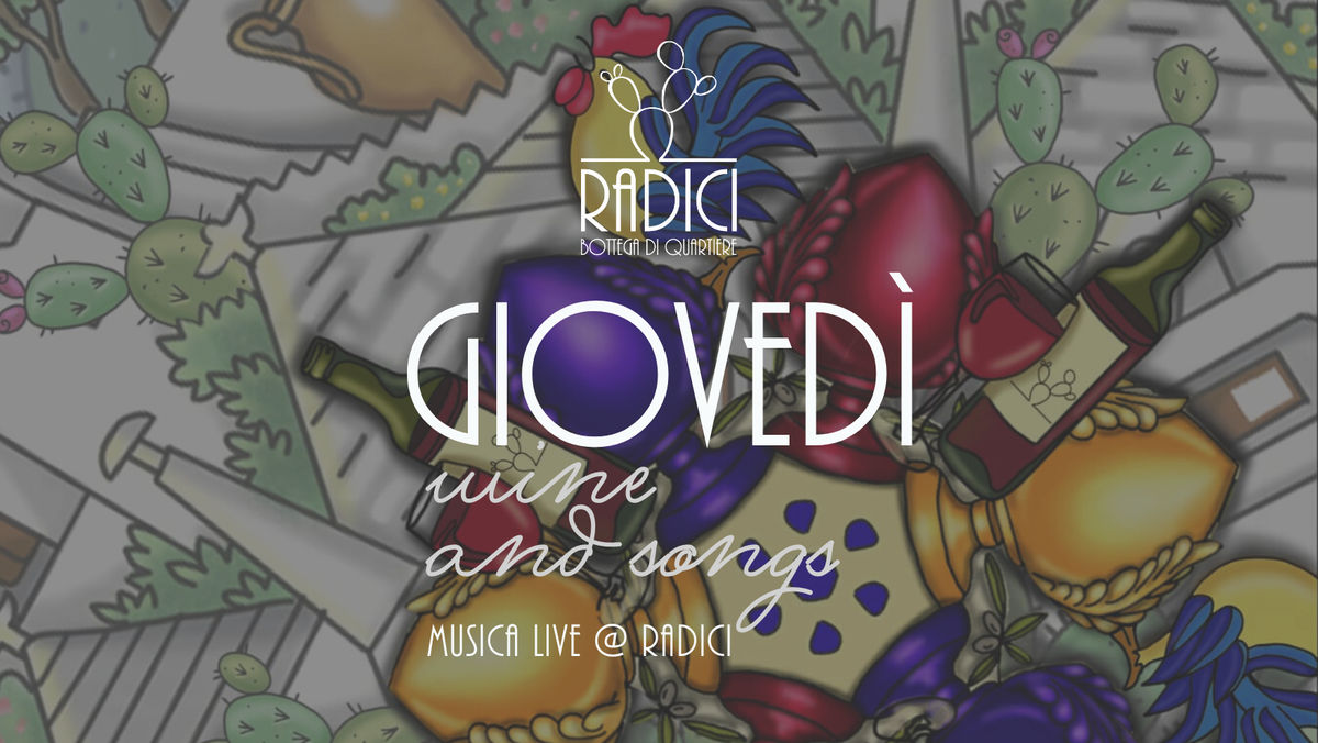 Giovedì Wine and Songs - Giulia Imperato + Salete @Radici