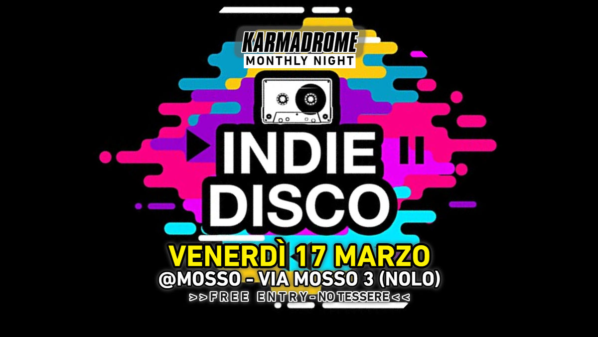 Karmadrome: Indie-Disco