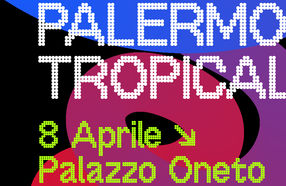 Palermo Tropicale with Nicola Conte @ Palazzo Oneto 🌴