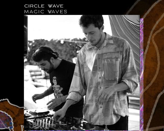 Circle Wave x Magic Waves