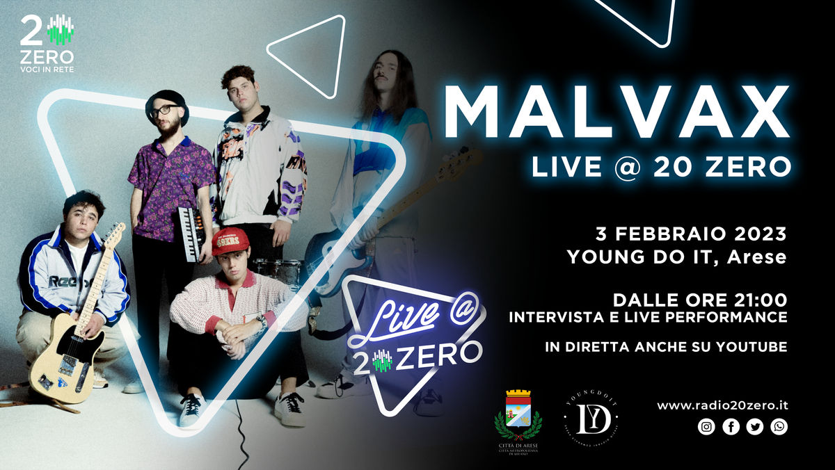 Malvax - Live@20Zero