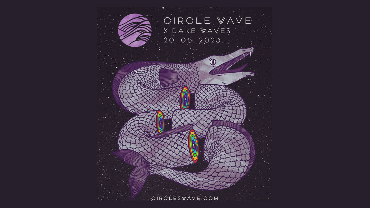 Circle Wave x Lake Waves EP.3