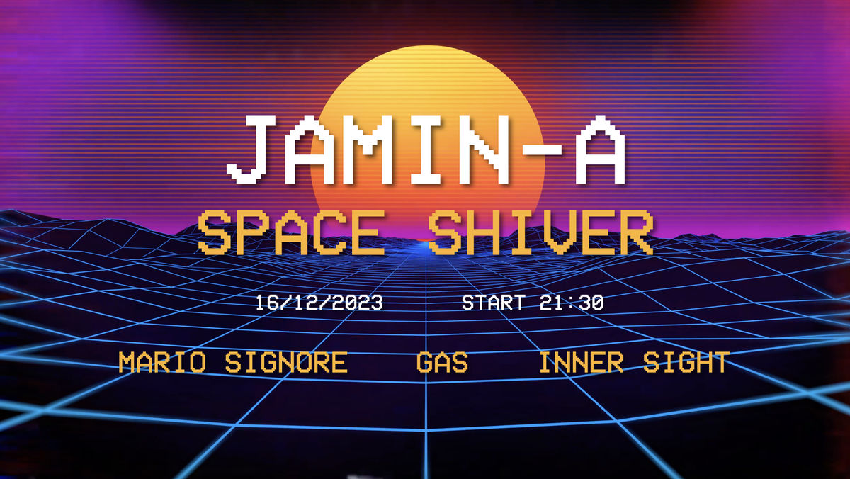Jamin-a Shiver Space