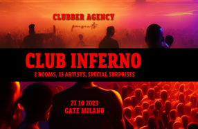 CLUB INFERNO - BIG EVENT: 2 rooms, 13 artists & Surprises...