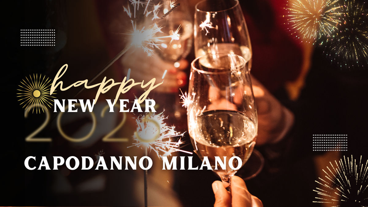 Capodanno a Milano 2023 - cenone e party nel cuore della City