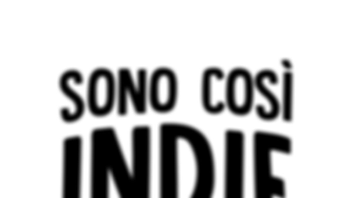 SONO COSÌ INDIE 