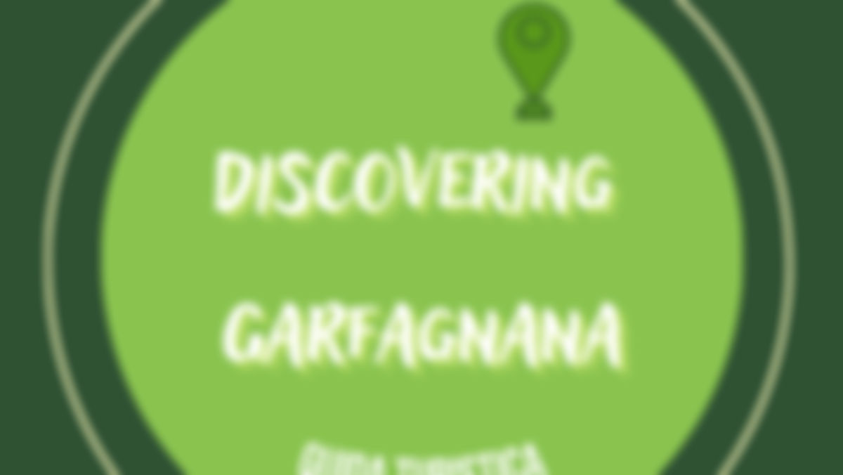 Discovering Garfagnana