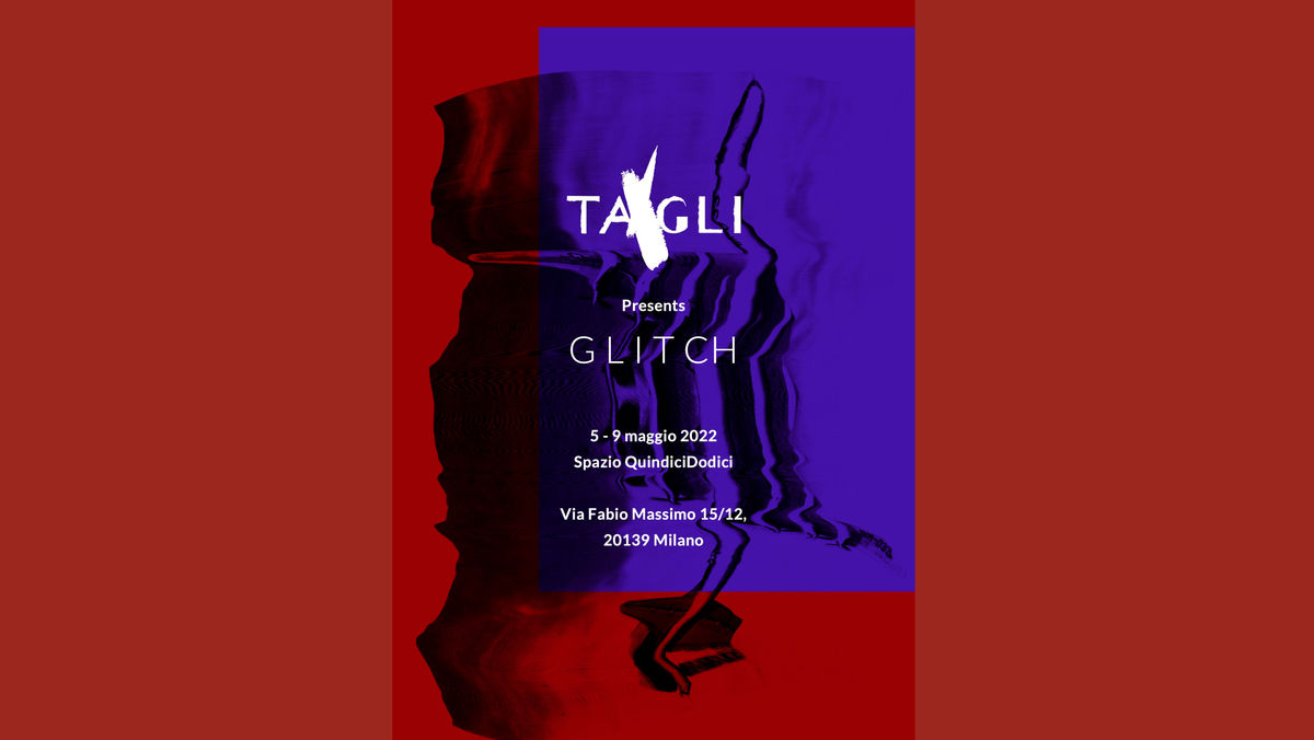 GLITCH powered by TAGLI