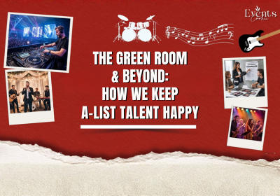 The Green Room & Beyond: How We Keep A-List Talent Happy (And Why It Matters for Your Event)