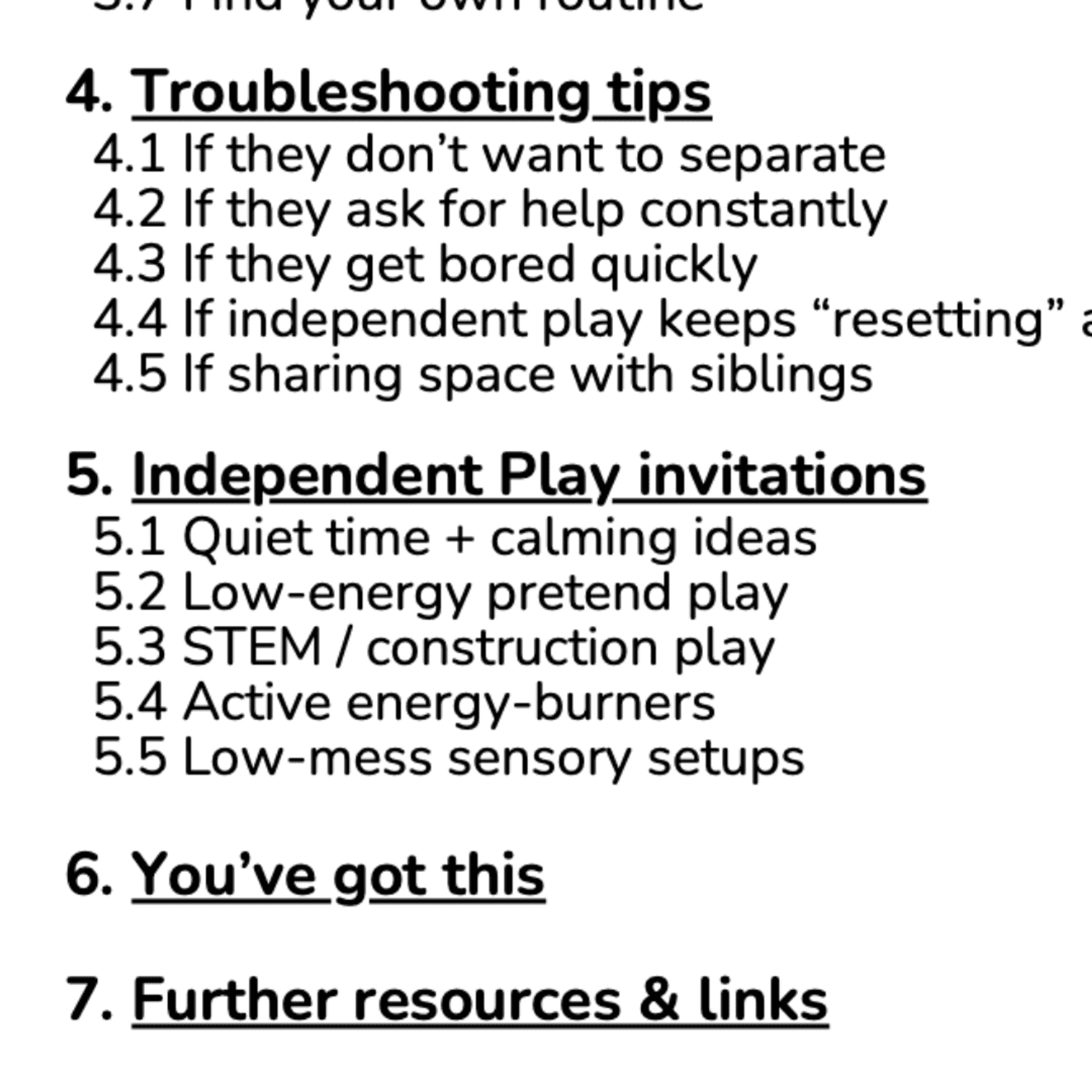 Guide: Your Way to Independent Play