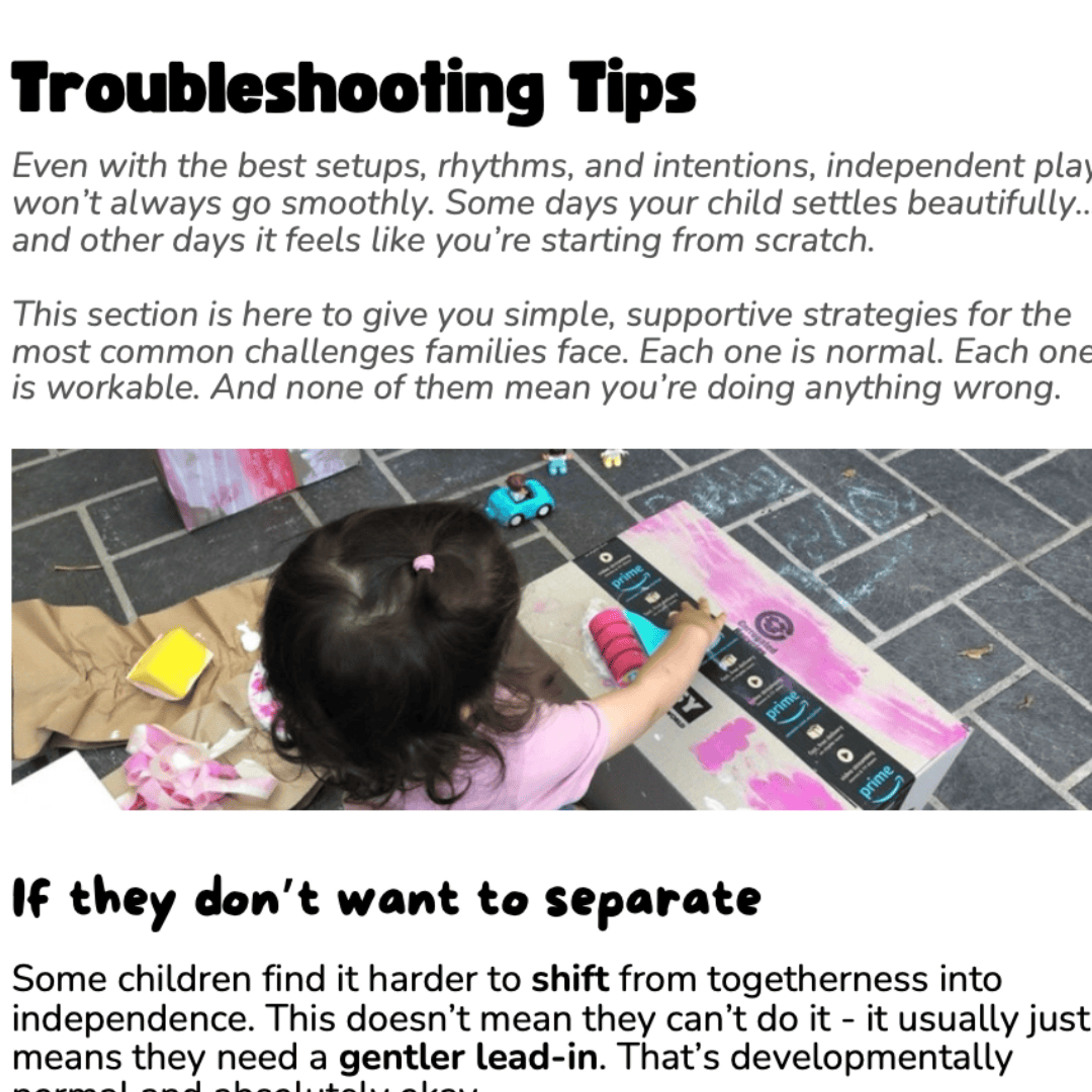 Guide: Your Way to Independent Play