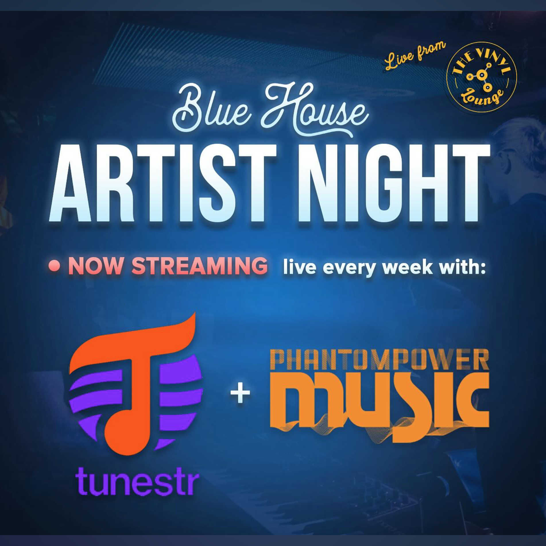 Phantom Power & Tunestr present, "Artist Night" w/ the Blue House Band