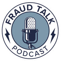 Fraud Talk Podcast