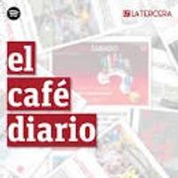 El Café Diario, La Tercera