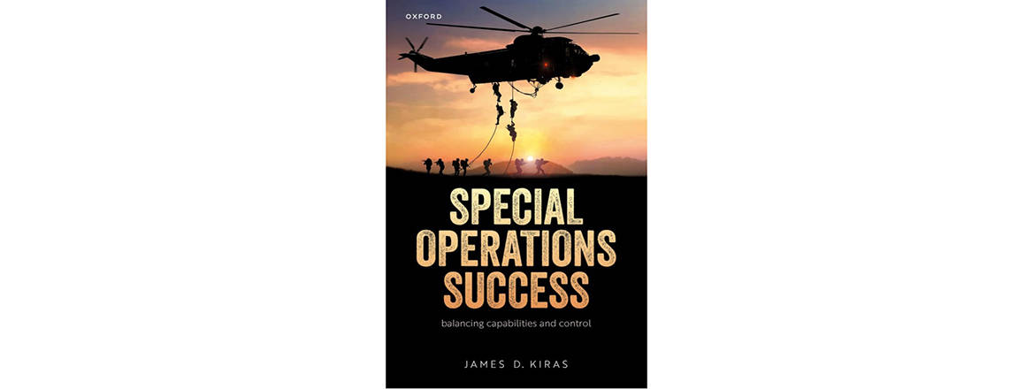 Special Operations Success: Balancing Capabilities and Control