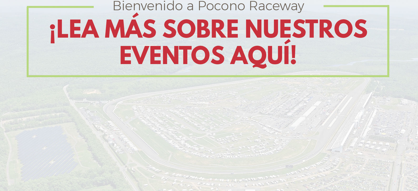 BIENVENIDO A POCONO RACEWAY