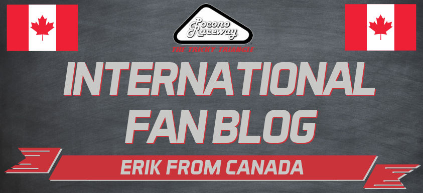 International Fan Blog- Erik from Canada